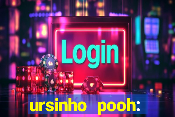 ursinho pooh: sangue e mel 2 online dublado